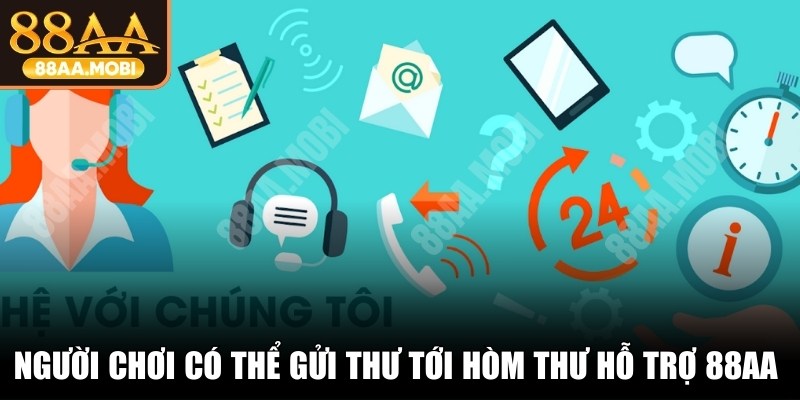 Người chơi có thể gửi thư tới hòm thư hỗ trợ 88AA chuẩn