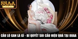 Cầu Lô Gan Là Gì